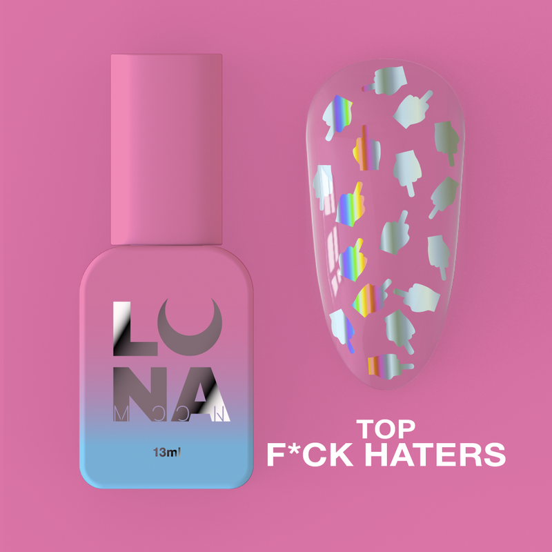 Lunamoon Top F*ck Haters, non-sticky topcoat met holografische glitters